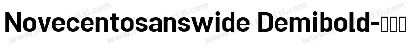 Novecentosanswide Demibold字体转换